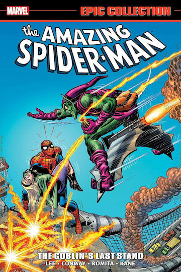 Amazing Spider-man Epic Collection The Goblin's Last Stand New Printing, Vol. 7 PB Amazing Spider-man Epic Collection The Goblin's Last Stand New Printing, Vol. 7 PB