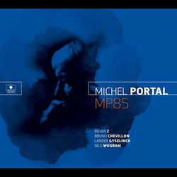 Michel Portal Mp85 1 CD Μουσικής Michel Portal Mp85 1 CD Μουσικής