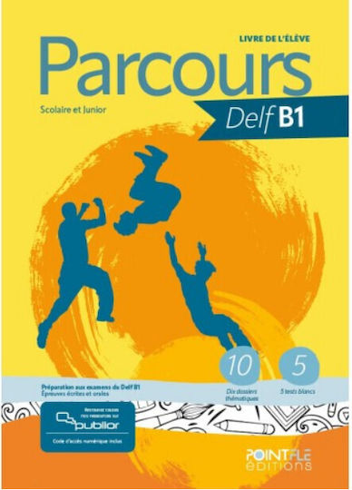 Parcours Delf B1 Scolaire Et Junior Publior Hybride