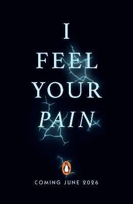 I Feel Your Pain A.m. Ellis Penguin Books Ltd