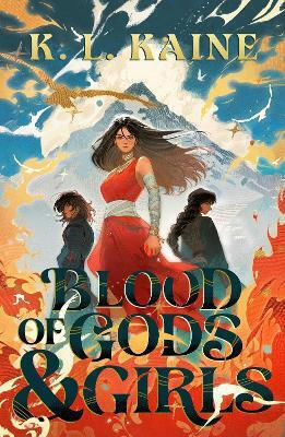 Blood Of Gods And Girls Katja Kaine Penguin Books Ltd