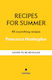 Recipes For Summer - Octopus Publishing Group - Hardback