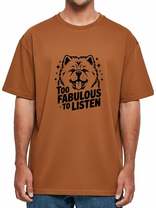 Oversized T-shirt Chow Chow Too Fabulous To Lis...