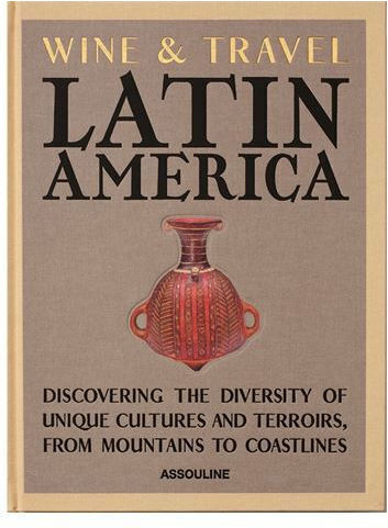 Wine Travel Latin America Wine Travel Latin America