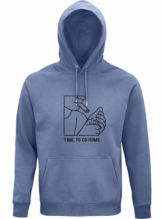 Hoodie Organic Unisex " Too Drunk Time To Go Ho...