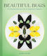 Beautiful Bugs - Chronicle Books - Hardback
