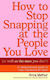How To Stop Snapping At The People You Love (as Well As The Ones You Don’t): A Compassionate Guide To Rage, Regulation And Repair Anna Mathur Penguin Life