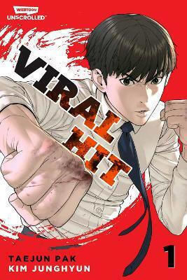 Viral Hit Volume A Webtoon Unscrolled Graphic Novel Taejun Pak, billion reads worldwide from the creator of Lookism follows the story of Hobin Yu who rises from the bottom of his school hierarchy by streaming his fights Scrawny high school student Hobin Yu is probably the last PB
