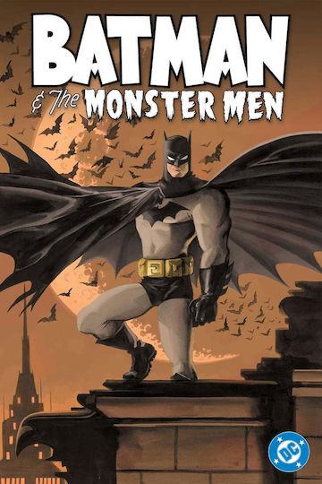 Batman And The Monster Men New Edition PB
