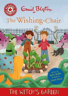 Reading Champion the Wishing-chair the Witch's Garden Band 2 Jackie Walter