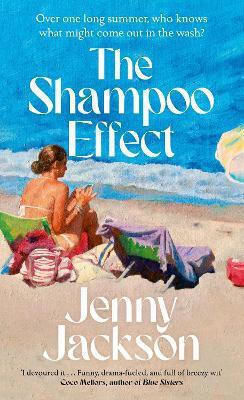 The Shampoo Effect Jenny Jackson Hutchinson Heinemann The Shampoo Effect Jenny Jackson Hutchinson Heinemann