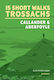 15 Short Walks In The Trossachs - Callander And Aberfoyle - Cicerone Press - Paperback / Softback