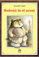 Ο Μπουχούτα Στο Σπίτι - Arnold Lobel, Σκληρόδετο Βιβλίο, Ρουμανικά, 64 Σελίδες