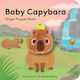 Baby Capybara: Finger Puppet Book - Chronicle Books - Novelty Book