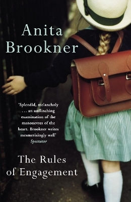 The Rules Of Engagement Anita Brookner Penguin Books Ltd