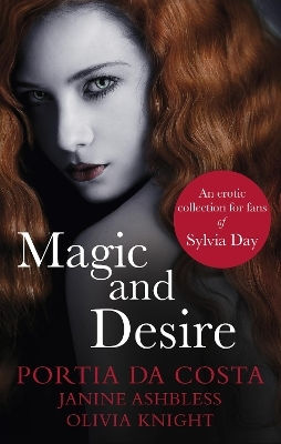 Magic And Desire: Black Lace Classics Portia Da Costa