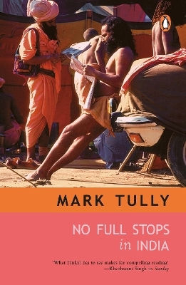 No Full Stops In India Mark Tully