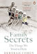 Family Secrets The Things We Tried To Hide Deborah Cohen