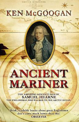 Ancient Mariner Ken Mcgoogan Bantam Books (transworld Publishers A Division Of The Random House Group)