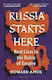 Russia Starts Here Lives In The Ruins Of Empire Shortlisted For The Pushkin House Prize 2025 Howard Amos Bloomsbury Continuum