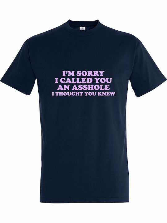kirikoko I'm Sorry I Called You An Asshole, I Thought You Knew, Funny Quote
