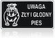 Sign 15*29cm Warning Bad Hungry Dog Tab D P15