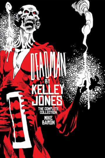 Deadman By Kelley Jones The Complete Collection New Edition PB Deadman By Kelley Jones The Complete Collection New Edition PB