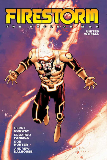 Firestorm The Nuclear Man 2026 Edition PB Firestorm The Nuclear Man 2026 Edition PB