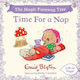 The Magic Faraway Tree Time For A Nap A Lift-the-flap Story Enid Blyton S Books