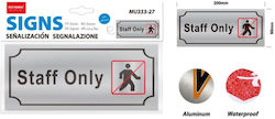Αυτοκόλλητη Πινακίδα Αλουμινίου Staff Only 20x9cm 333-27
