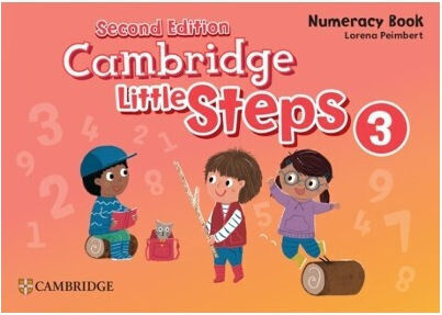 Cambridge Little Steps 3 Numeracy Book 2nd Ed Lorena Peimbert
