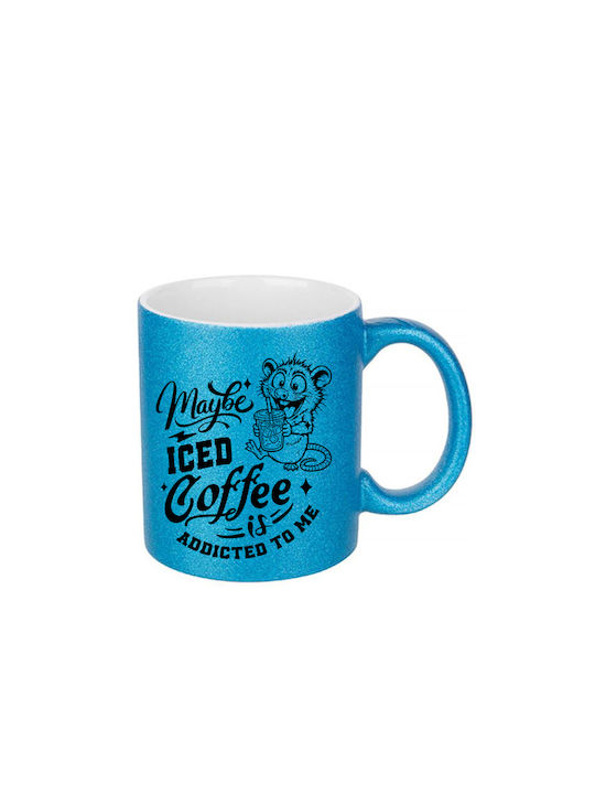 White Ceramic Mug 330ml Glitter Blue Maybe Iced...