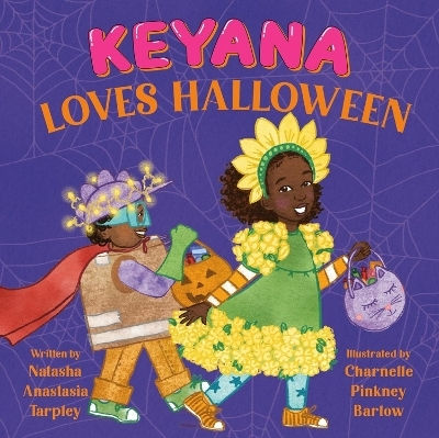 Keyana Loves Halloween Natasha A Tarpley Little, Brown Young Readers