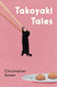 Takoyaki Tales - Wilton Square Books - Paperback / Softback
