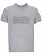 Unisex T-shirt "Enjoy Me Broke Money Is Going Change Me Funny Quote" Grau Meliert