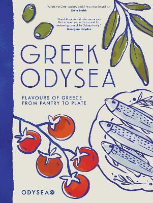 Greek Odysea - Quadrille Publishing Ltd - Hardback Greek Odysea - Quadrille Publishing Ltd - Hardback