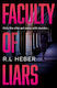 Faculty Of Liars - Oneworld Publications - Paperback / Softback