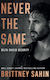 Never The Same - Amazon Publishing - Paperback / Softback