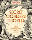 Lonely Planet Secret Wonders Of The World - Lonely Planet Publications - Hardback