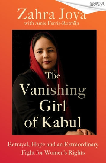 Vanishing Girl Of Kabul - Little, Brown Book Group - Hardback