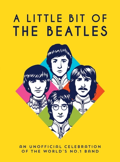 Little Bit Of The Beatles - Octopus Publishing Group - Hardback