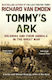 Tommy's Ark Soldiers And Their Animals In The Great War Richard Van Emden