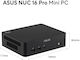 Asus NUC 16 Pro RNUC16GDKU5663N2 Mini PC (Core Ultra 5 325/16GB DDR4/512GB SSD/W11 Pro)