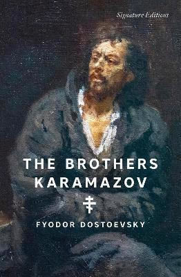 The Brothers Karamazov (signature Editions) Fyodor Dostoevsky Union Square & Co.