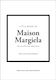Little Book Of Maison Margiela - Headline Publishing Group - Hardback
