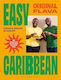 Original Flava Easy Caribbean 80 Quick And Easy Recipes With Feel-good Flava Shaun Mcanuff