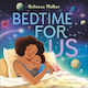 Bedtime For Us Rebecca Walker