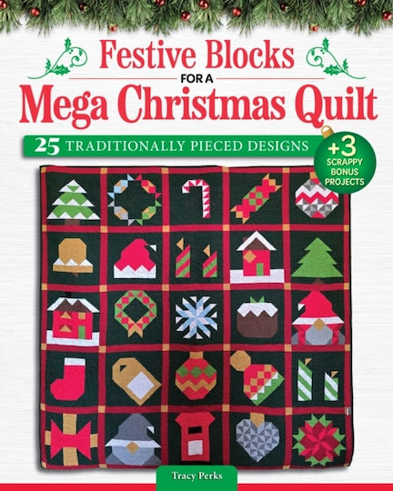 Festive Blocks For A Mega Christmas Quilt - Fox Chapel Publishing - Paperback / Softback