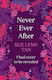 Never Ever After: A Beautifully-woven Fairy Tale Inspired Romantic Fantasy From A Sunday Times Bestselling Author Sue Lynn Tan Hodderscape