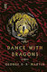 A Song of Ice And Fire, 5: A Dance With Dragons